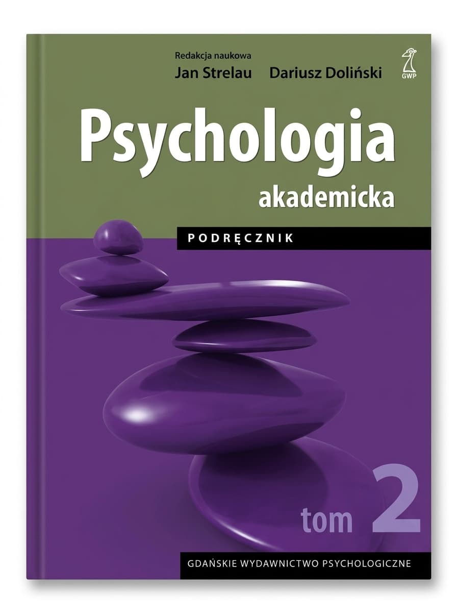 Psychologia akademicka. Podręcznik. Tom 2